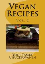 Vegan Recipes Vol.2