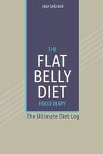 The Flat Belly Diet Food Log Diary