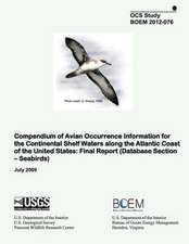 Compendium of Avian Occurance Information for the Continental Shelf Waters Along the Atlantic Coast of the Untied States