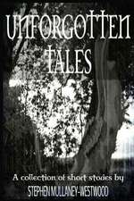 Unforgotten Tales