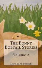 The Bunny Bobtail Stories