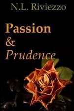 Passion & Prudence