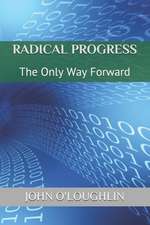 Radical Progress