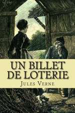 Un Billet de Loterie