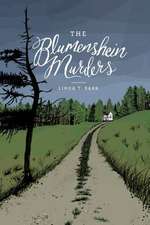 The Blumenshein Murders