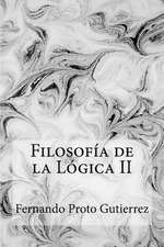 Filosofia de La Logica II