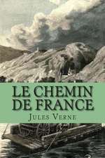 Le Chemin de France