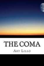 The Coma