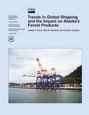 Trends in Global Shipping and the Impact on Alaska's Forest Products