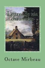 Lettres de Ma Chaumiere