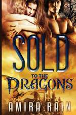 Sold to the Dragons