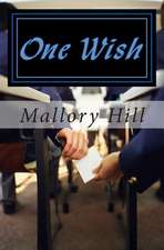 One Wish