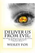 Deliver Us from Evil