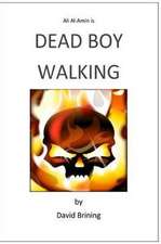 Dead Boy Walking