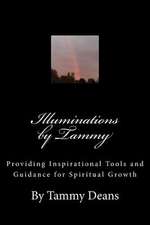 Illuminations by Tammy