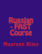 Russian - Fast Course