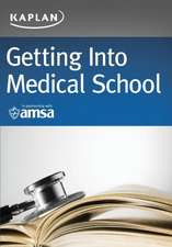 Getting Into Medical School