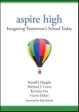 Aspire High: Imagining Tomorrow's School Today