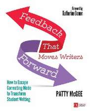 Feedback That Moves Writers Forward