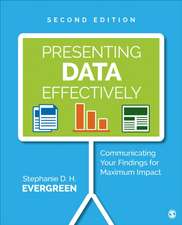 Evergreen, S: Presenting Data Effectively