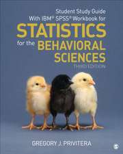 Student Study Guide With IBM® SPSS® Workbook for Statistics for the Behavioral Sciences