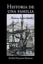 Historia de Una Familia