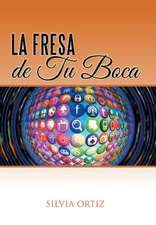 La Fresa de Tu Boca