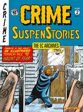 The Ec Archives: Crime Suspenstories Volume 2