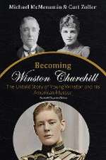 Becoming Winston Churchill