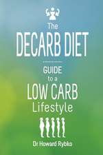 The Decarb Diet