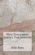 New Testament Survey for Inmates