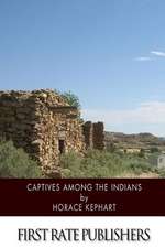 Captives Among the Indians