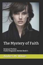 The Mystery of Faith