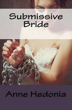 Submissive Bride