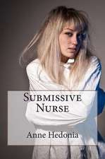 Submissive Nurse