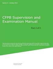 Cfpb Supervision and Examination Manual (Part 2 of 2)