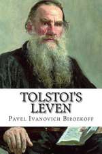 Tolstoi's Leven