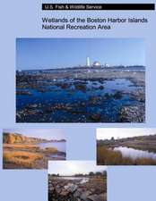 Wetlands of the Boston Harbor Islands National Recreation Area