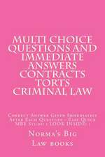 Multi Choice Questions and Immediate Answers Contracts Torts Criminal Law