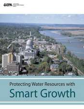 Protecting Water Resources with Smart Growth