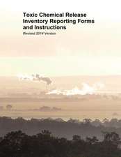 Toxic Chemical Release Inventory Reporting Forms and Instructions