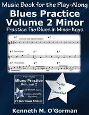 Blues Practice Volume 2 Minor