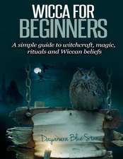 Wicca for Beginners