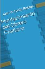 Mantenimiento del Obrero Cristiano