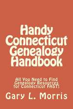 Handy Connecticut Genealogy Handbook