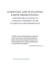 Achieving and Sustaining Earth Observations