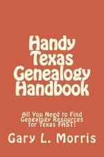 Handy Texas Genealogy Handbook