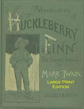 Adventures of Huckleberry Finn