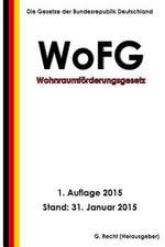 Wohnraumforderungsgesetz - Wofg