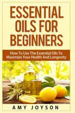 Essential Oils for Beginners